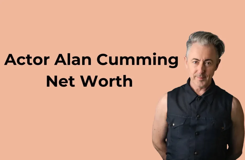 Alan Cumming Net Worth