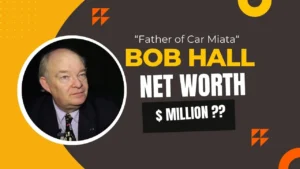 Net Worth Bob Hall