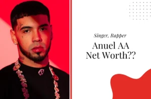 Anuel AA's Net Worth